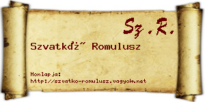 Szvatkó Romulusz névjegykártya